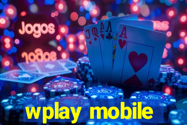 wplay mobile